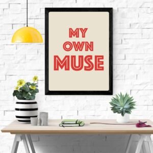 My Own Muse Art Print – Inspirational Wall Decor, Personal Reflection, Artistic Home Decoration