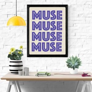 Muse Art Print – Inspirational Wall Decor, Artistic Home Decoration, Creative Inspiration